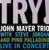 John Mayer Trio – Try! (2 x Vinyl, LP, Album, Remastered, 180g)
