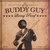 Buddy Guy - Living Proof (LP)