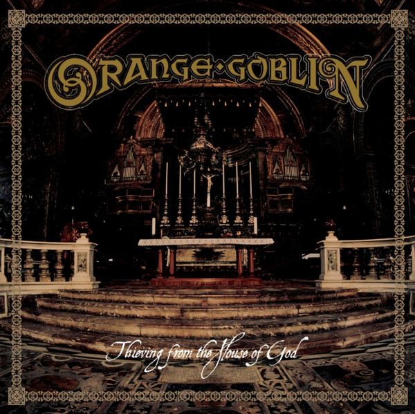 Orange Goblin – Thieving From The House Of God (Vinyl, LP, Album)