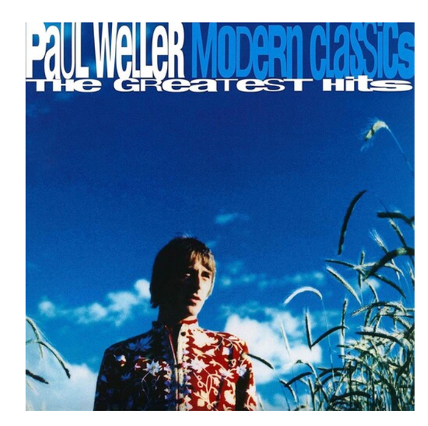 Paul Weller – Modern Classics (The Greatest Hits).   (2 x Vinyl, LP, Compilation, Gatefold)