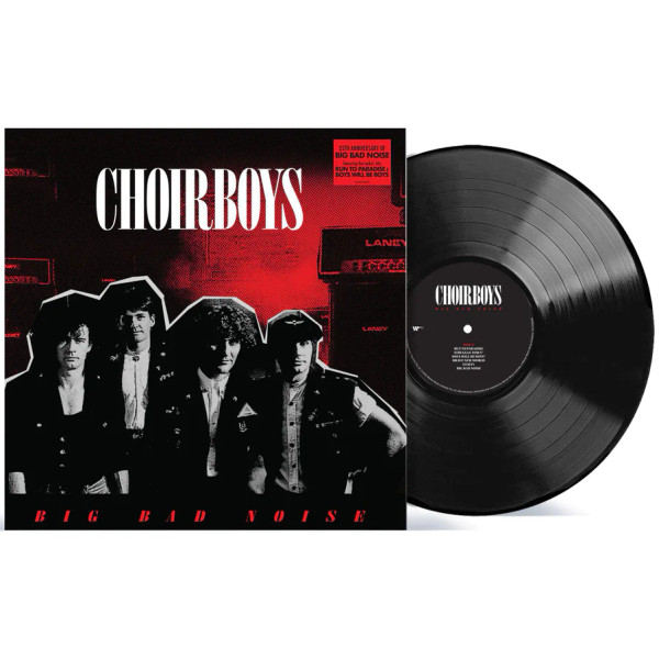 Choirboys – Big Bad Noise (Vinyl, LP, Album, Stereo)