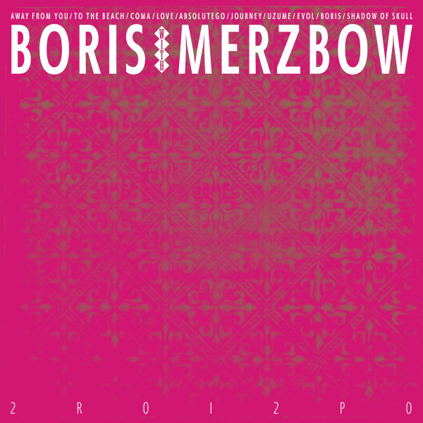 Boris With Merzbow – 2R0I2P0 (2 x Vinyl, LP, Album, Magenta Neon)