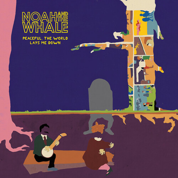 Noah And The Whale – Peaceful / The World Lays Me Down (Vinyl, LP, Album, Reissue)