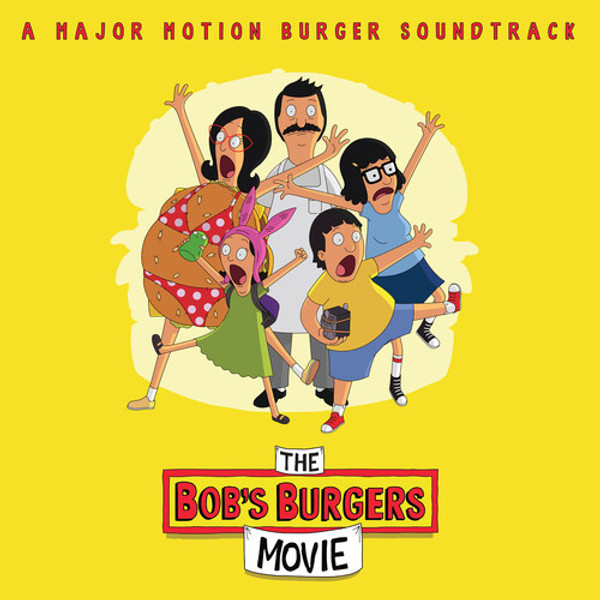 The Bob's Burgers Movie (Original Motion Picture Soundtrack) (Vinyl, LP, Album, Mustard)