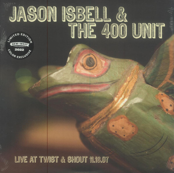 Jason Isbell And The 400 Unit – Live At Twist & Shout 11/16/07 (Vinyl, 12" EP, Limited Edition, Root Beer Swirl)