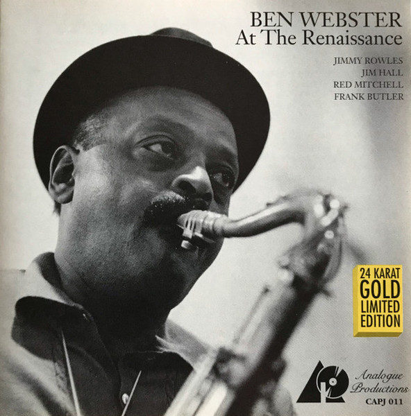 Ben Webster ‎– At The Renaissance.   (CD, Album, Limited Edition, Reissue, Remastered, Stereo, 24 Karat Gold)