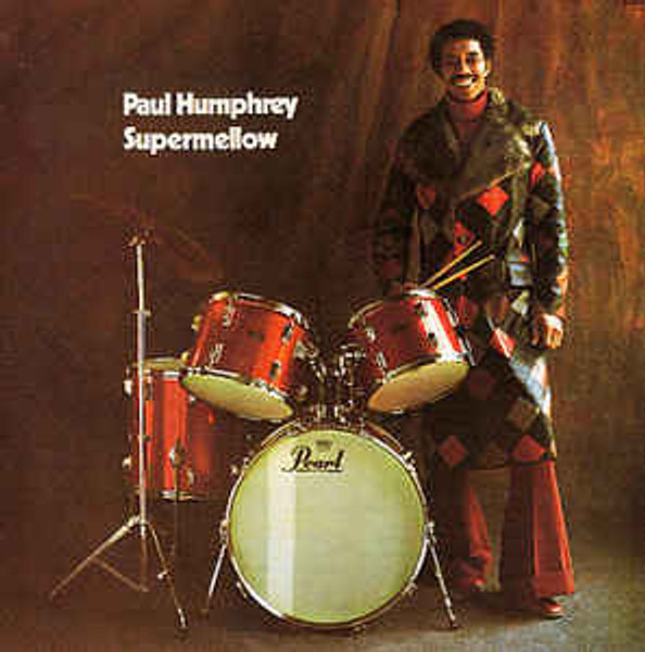 Paul Humphrey ‎– Supermellow    (CD, Album, Reissue)