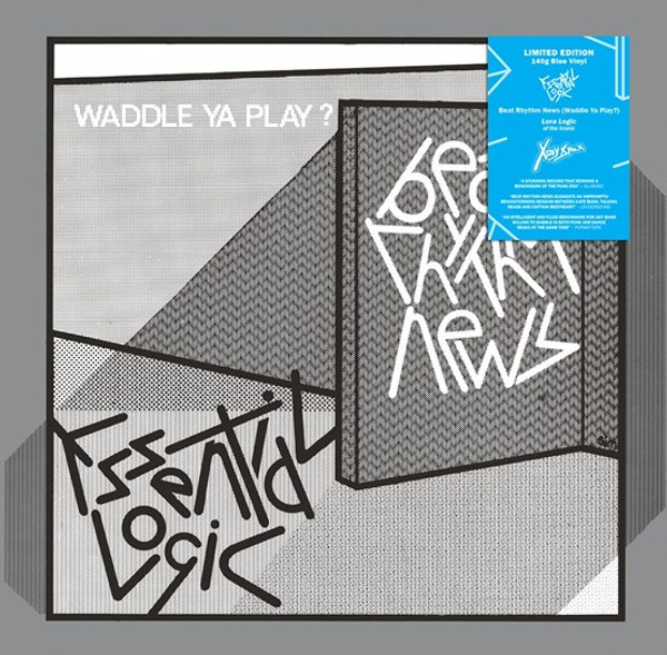 RSD2023 Essential Logic – Beat Rhythm News (Waddle Ya Play?).   (Vinyl, LP, Album, Blue, 140g)