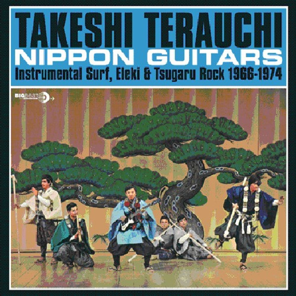 Takeshi Terauchi – Nippon Guitars (Instrumental Surf, Eleki & Tsugaru Rock 1966-1974).   (Vinyl, LP, Compilation)