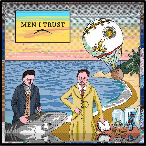 Men I Trust - Men I Trust (Vinyl, LP, Album, Highlighter Yellow)
