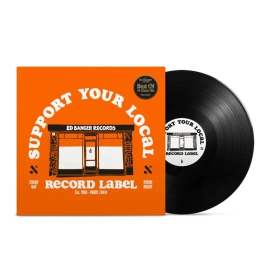 Various – Support Your Local Record Label: Best Of Ed Banger Records (Vinyl, LP, Compilation)