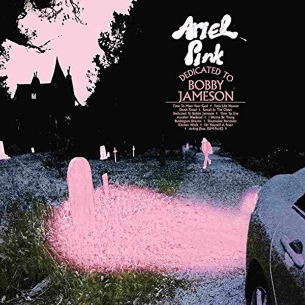 Ariel Pink – Dedicated To Bobby Jameson (Vinyl, LP, Album)