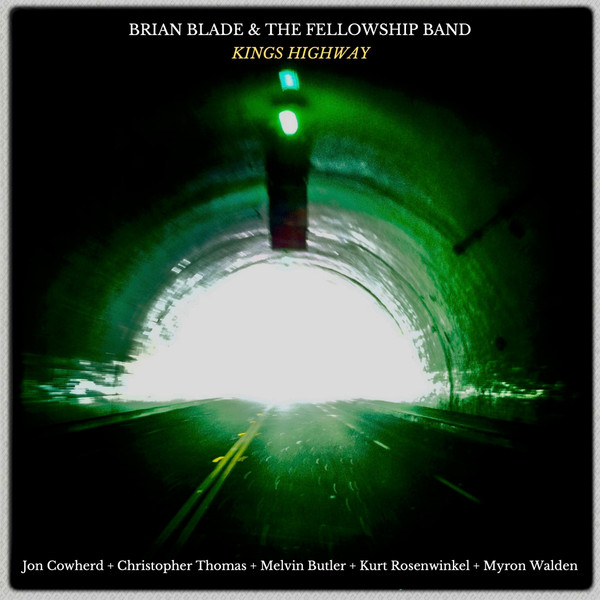 Brian Blade And The Fellowship Band – Kings Highway (2 x Vinyl, LP, Album, Numbered, Gatefold)