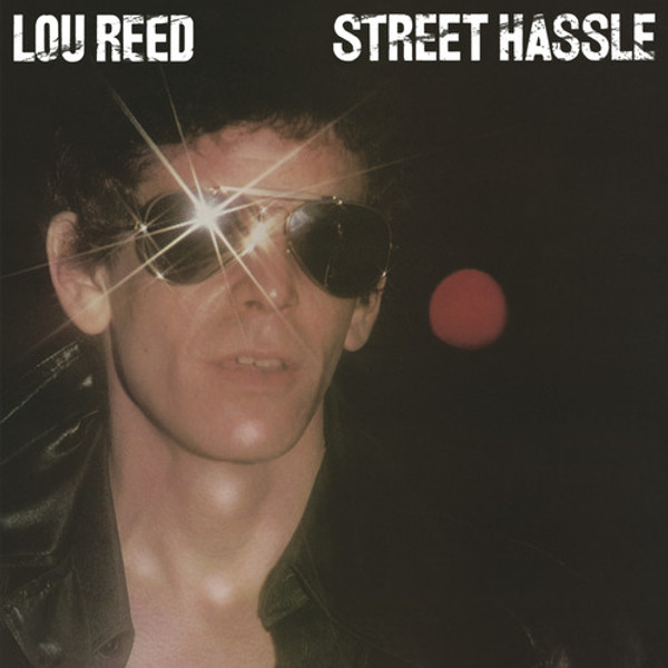Lou Reed – Street Hassle (Vinyl, LP, Album, Remastered)