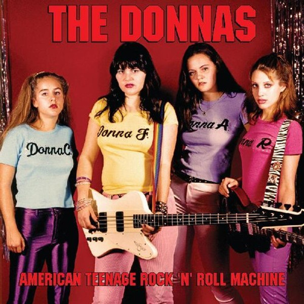 The Donnas – American Teenage Rock 'N' Roll Machine (Vinyl, LP, Album, Limited Edition, Fire Orange With Black Swirl, Remastered)