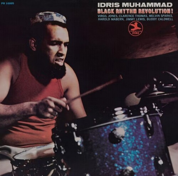 Idris Muhammad – Black Rhythm Revolution! (Jazz Dispensary Top Shelf Series) (Vinyl, LP, Album, Stereo, 180g)