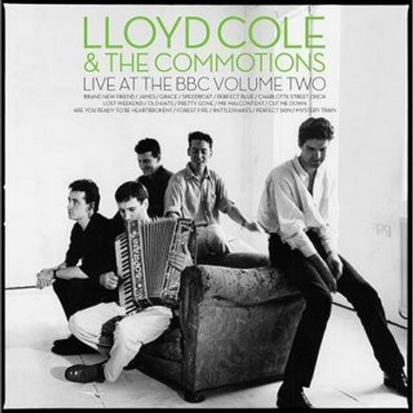 Lloyd Cole & The Commotions ‎– Live At The BBC Volume Two     (2 × CD, Album)