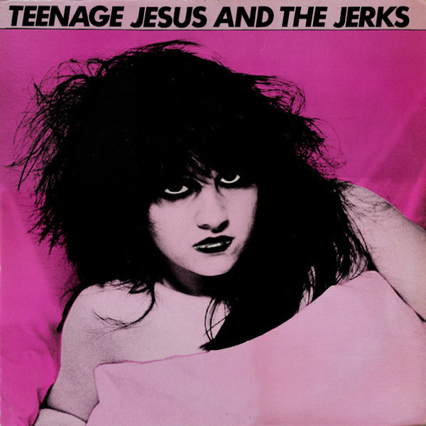 Teenage Jesus And The Jerks – Teenage Jesus And The Jerks (Vinyl, LP, Album, Limited Edition, Pink)