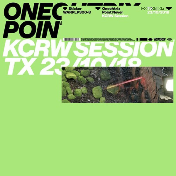 Oneohtrix Point Never – KCRW Session TX 23/10/18 (Vinyl, 12" EP)