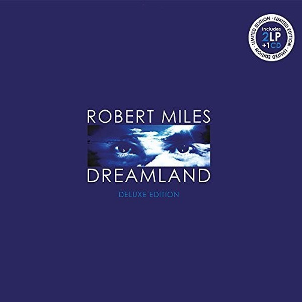 Robert Miles – Dreamland (2 x Vinyl, LP, Album, Gatefold, Deluxe Edition, Bonus CD)