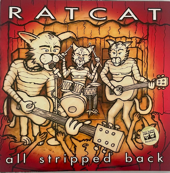 Ratcat – All Stripped Back (Vinyl, LP, Album, Transparent Yellow)