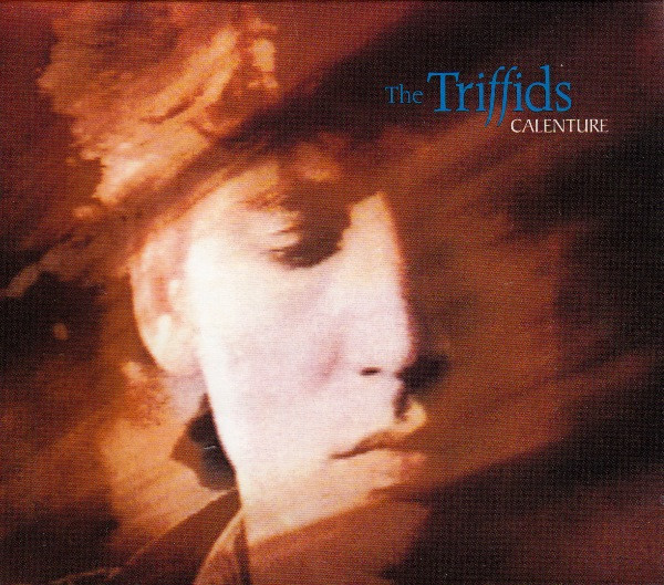 The Triffids – Calenture (2 x CD, Album, Reissue, Remastered, Slipcase)