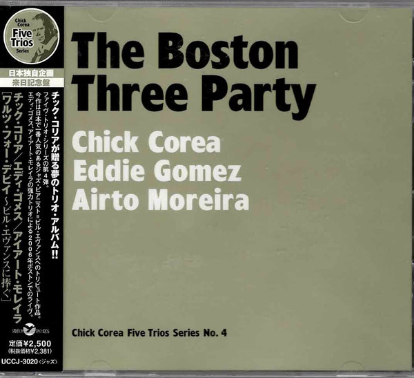 Chick Corea, Eddie Gomez, Airto Moreira – The Boston Three Party (CD, Album)