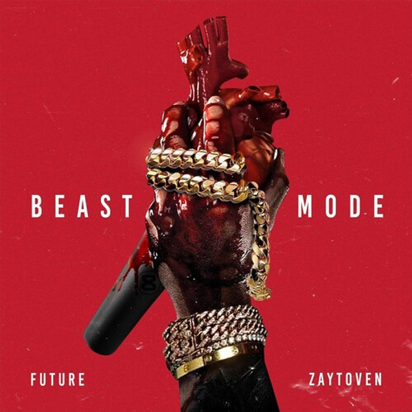 Future, Zaytoven – Beast Mode (Vinyl, LP, Mixtape)