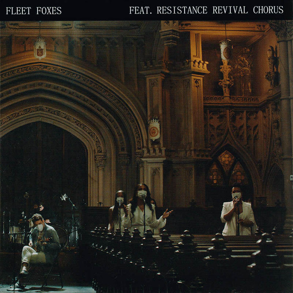 Fleet Foxes Feat. Resistance Revival Chorus – Can I Believe You / Wading In Waist-High Water (Vinyl, 7" Single, Sandy Gold)