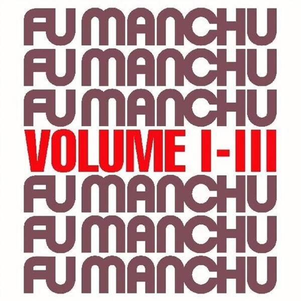 RSD2023 Fu Manchu – Fu30 Volume I - III (Vinyl, LP, Compilation, Limited Editon, Silver)