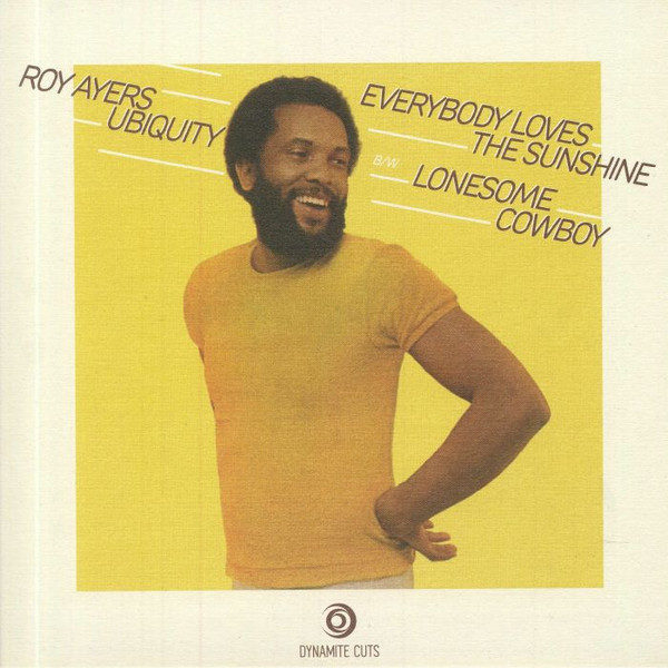 Roy Ayers Ubiquity – Everybody Loves The Sunshine / Lonesome Cowboy (Vinyl, 7", 45 RPM)