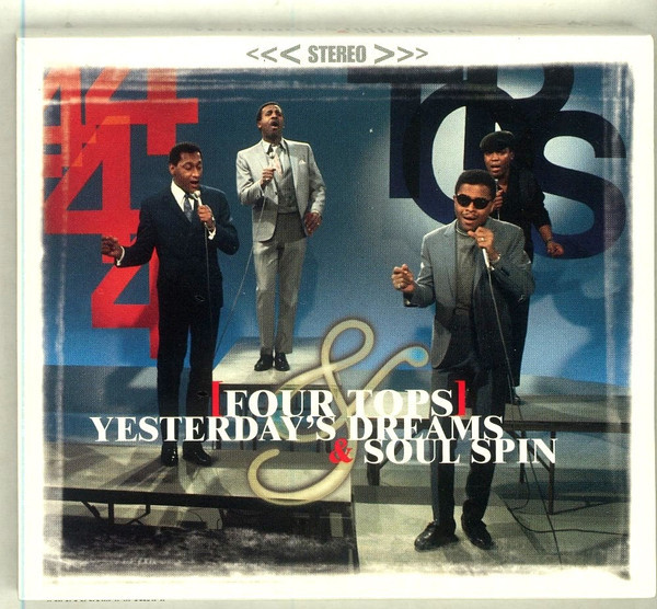 Four Tops – Yesterday's Dreams & Soul Spin (CD, Compilation, Stereo, Reissue, Remastered)