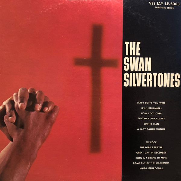 The Swan Silvertones – The Swan Silvertones (CD, Album, Reissue)