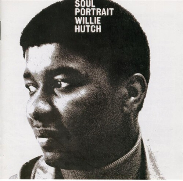 Willie Hutch – Soul Portrait (Vinyl, LP, Album, Remastered, 180g)
