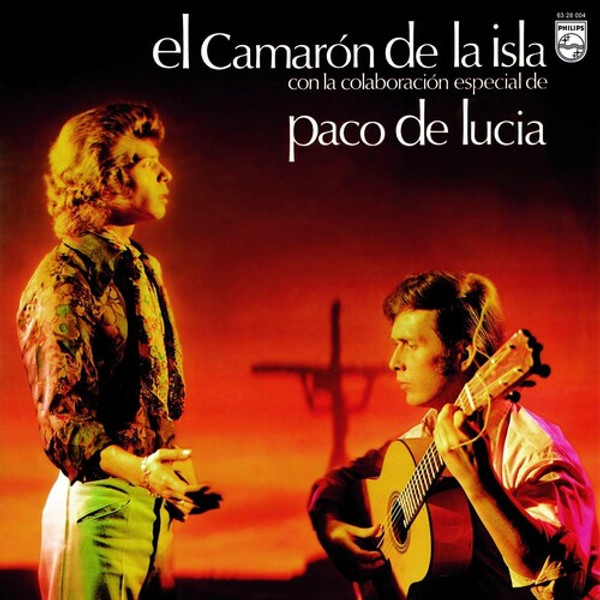 El Camarón De La Isla – Con La Colaboración Especial De Paco De Lucía (Vinyl, LP, Album, Remastered)