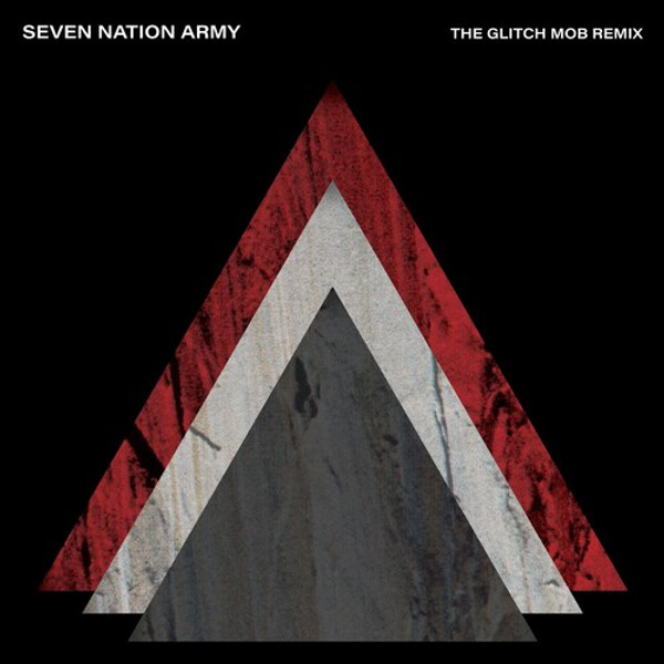 The White Stripes, The Glitch Mob – Seven Nation Army (The Glitch Mob Remix) (Vinyl, 7", 45 RPM, Single Sided, Single, Etched)