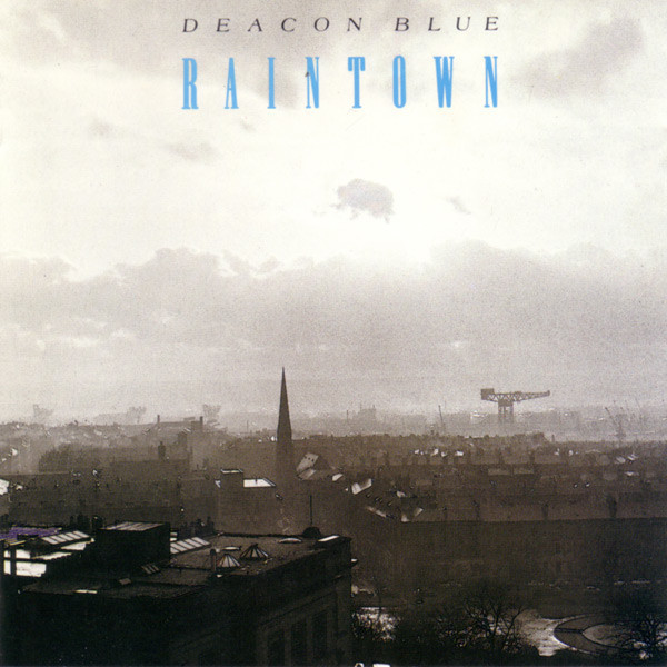 Deacon Blue – Raintown (Vinyl, LP, Album, Blue)