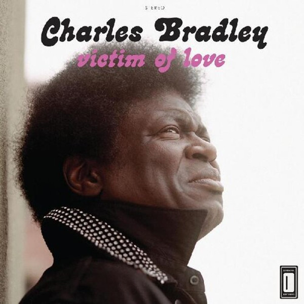 Charles Bradley – Victim Of Love (Vinyl, LP, Album)