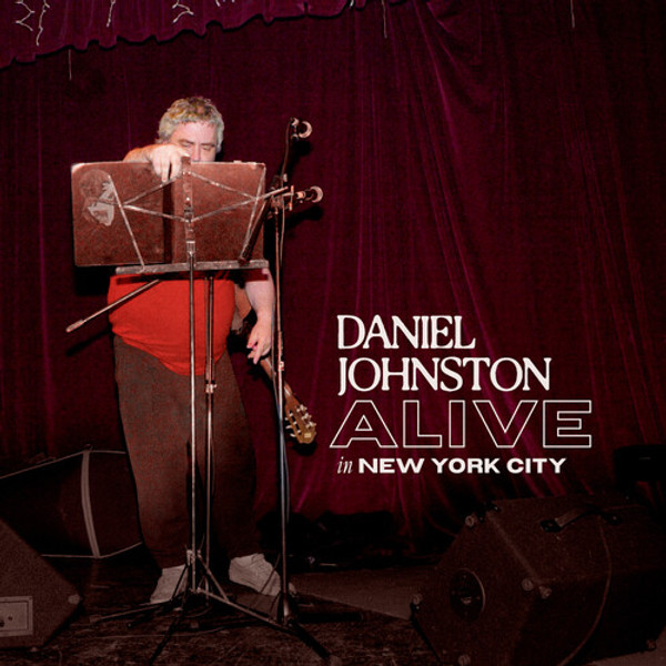 Daniel Johnston – Alive In New York City (Vinyl, LP, Album, Limited Edition, Invisibly Clear)