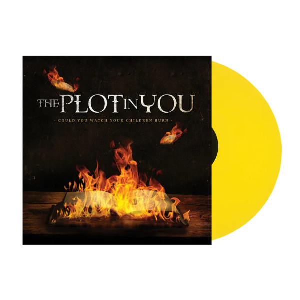 The Plot In You – Could You Watch Your Children Burn (Vinyl, LP, Album, Yellow)