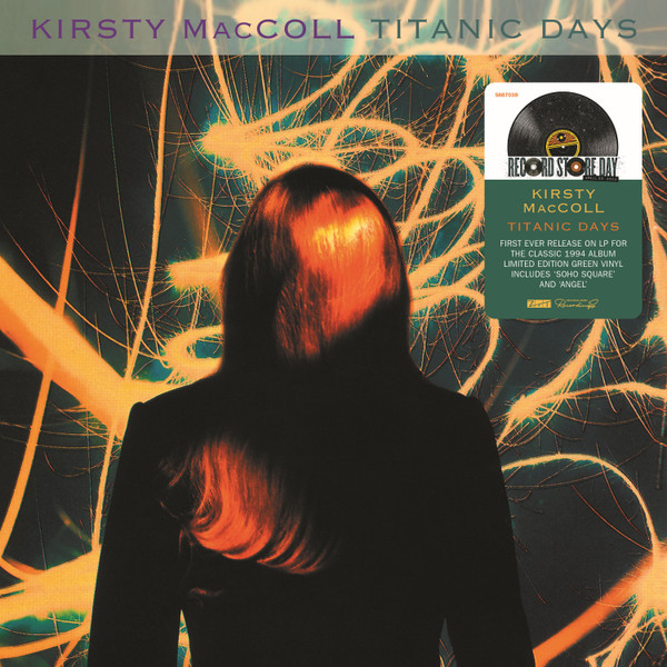 RSD2024 Kirsty MacColl – Titanic Days (Vinyl, LP, Album, Transparent Green)