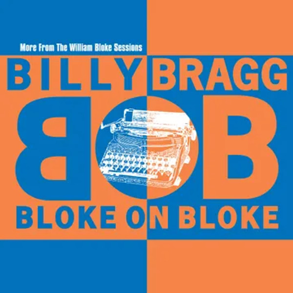 RSD2024 Billy Bragg – Bloke On Bloke (Vinyl, LP, Compilation, Orange/Blue Split)
