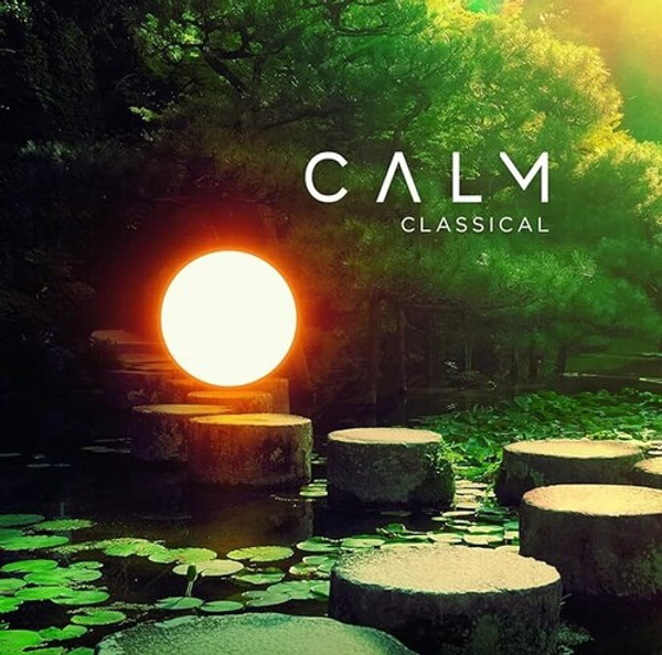 Various – Calm Classical (2 x Vinyl, LP, Compilation, 180g)