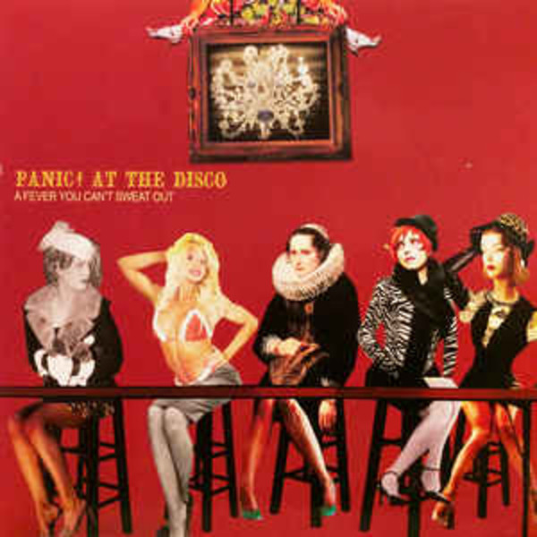 Panic! At The Disco ‎– A Fever You Can't Sweat Out