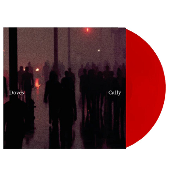 RSD2025 Doves – Cally / Lean Into The Wind (Vinyl, 10" Single, Red)