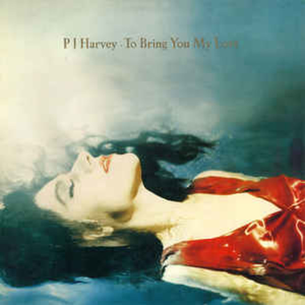 PJ Harvey To Bring You My Love LP レア PJ Harvey ‎– To Bring You My Love (Vinyl, LP, Album, 180g