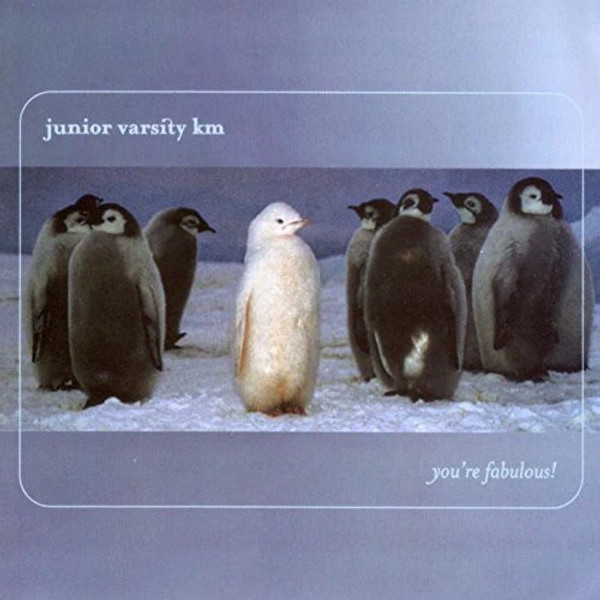 Junior Varsity KM – You're Fabulous (CD, EP)