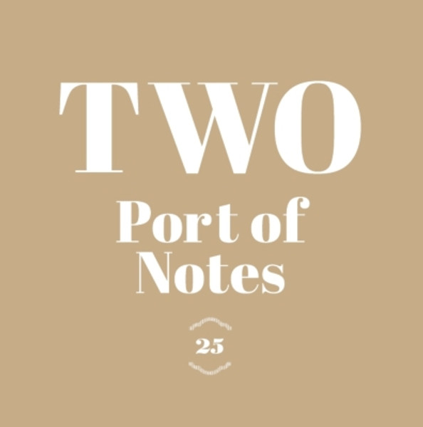 Port Of Notes – TWO (2 x Vinyl, LP, Album)