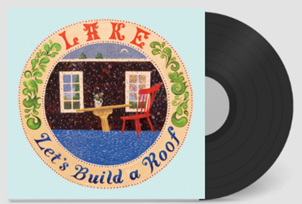 LAKE – Let's Build A Roof (Vinyl, LP, Album, Remastered)