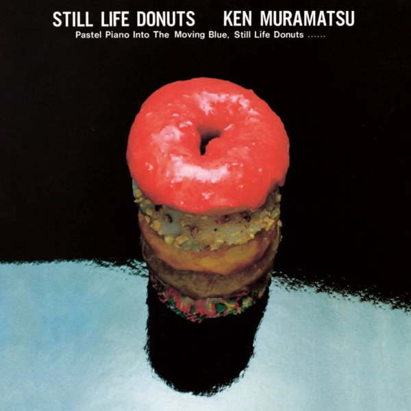 Ken Muramatsu – Still Life Donuts (Vinyl, LP, Album)